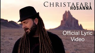 Video thumbnail of "Christafari - Hosanna (Official LYRIC Video)"