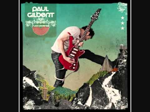 Paul Gilbert (+) Fuzz Universe