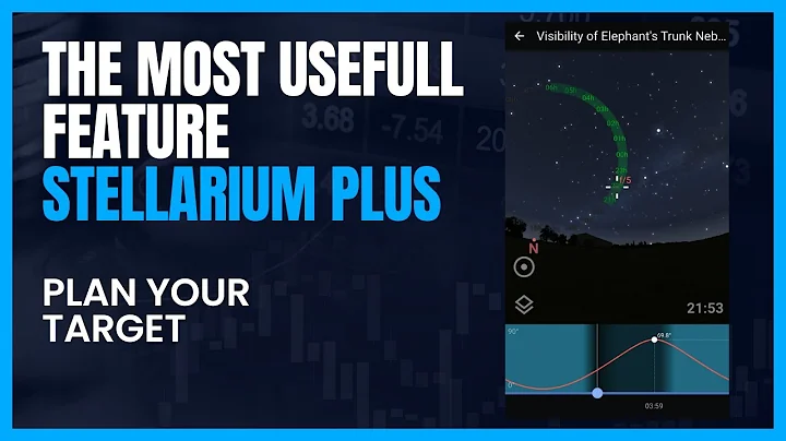 Why you should use Stellarium PLUS - The "visibility feature"