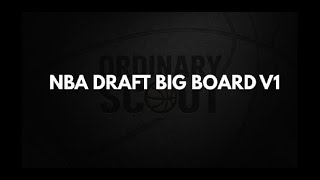 2026 NBA Draft Big Board V1 | First Ever