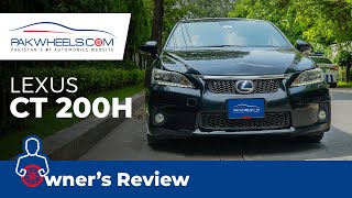 Lexus CT 200h 2011 | Owner's Review | PakWheels