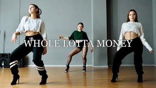 BIA - WHOLE LOTTA MONEY  | choreo ( Валерія)