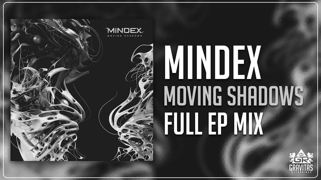 Watch Mindex - Moving Shadows (Full EP Mix) on YouTube Watch Mindex - Moving Shadows (Full EP Mix) on YouTube