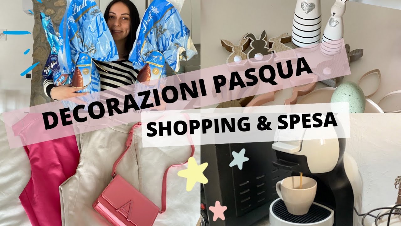 DECORAZIONI PASQUA || SHOPPING ZARA , H&M E TWINSET || SPESINA || UOVA DI PASQUA - nelmondodiale