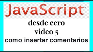 Famous Como insertar comentarios en JavaScript - video 5 Wealth