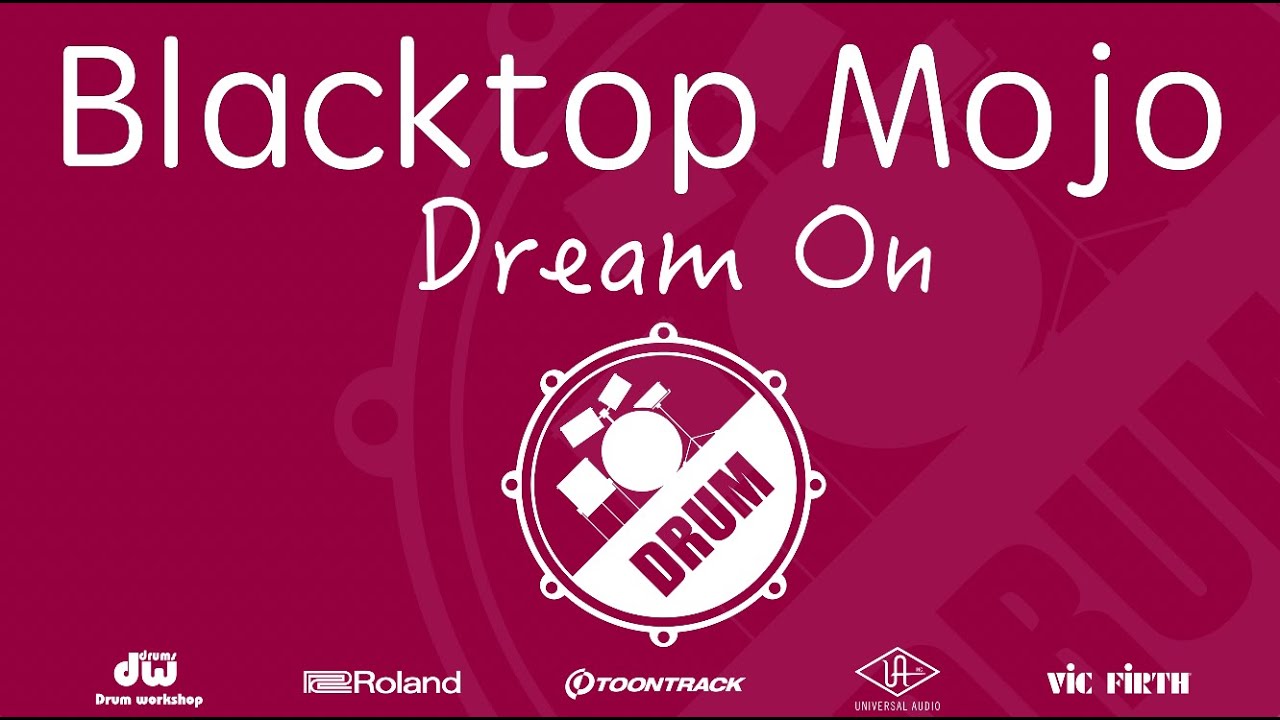 Blacktop Mojo - Dream On - YouTube