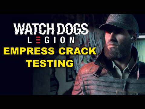 Watch Dogs: Legion PC Crack Test. EMPRESS