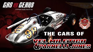 The Cars of Vel Miletich and Parnelli Jones