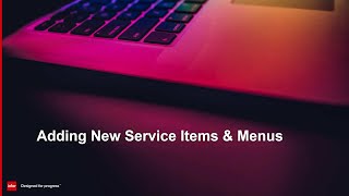 Adding New Service Items and Menus
