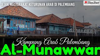 Download Lagu Kampung Arab Al-Munawwar Palembang MP3