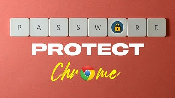 How To Password Protect Chrome Browser | Lock Google Chrome With Password