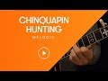 Chinquapin Hunting - Melodic [Banjo]