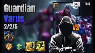 Guardian Top Varus vs Vayne lol KR solo rank Full Game 16.8 | 가디언 바루스 vs 베인