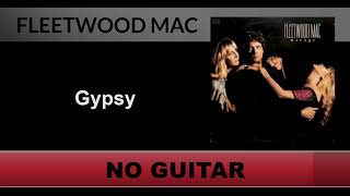 Fleetwood Mac - Gypsy (Guitar Backing Track)