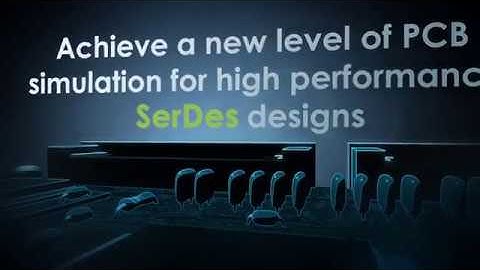 HyperLynx SERDES Channel Optimization