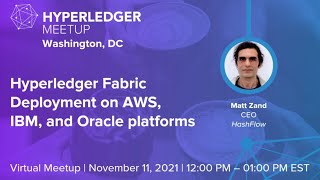 Hyperledger Fabric Deployment on AWS, IBM, and Oracle platforms