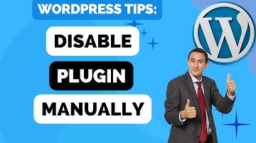 How To Manually Disable A Plugin In Wordpress With cPanel