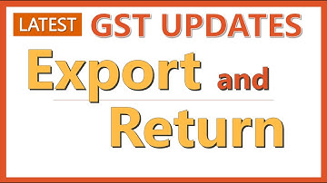 GST Updates Export and Return ( ऑफलाइन Utility) by CA Mohit Goyal