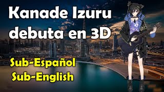 Kanade Izuru debuta en 3D [Sub-Español/English] [Holostars] [VTuber]