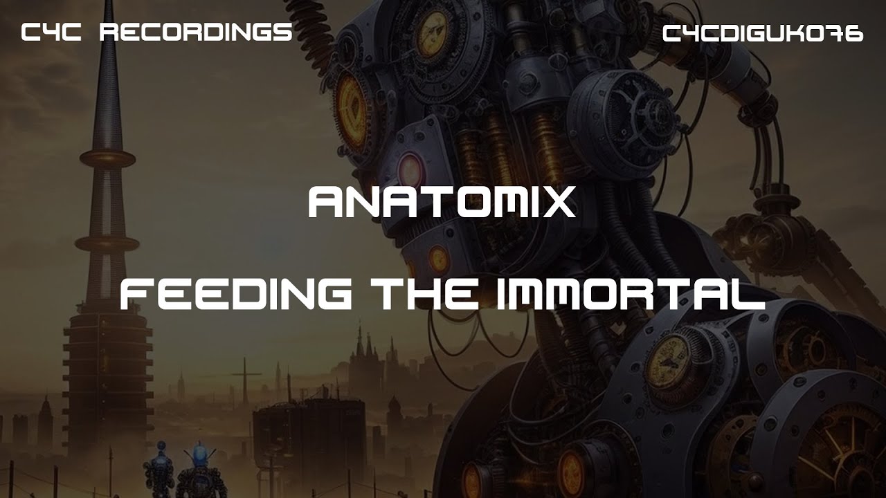 AnatomiX - Feeding The Immortal (C4C Recordings)