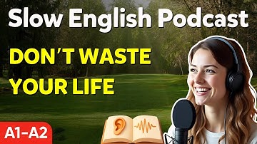 Slow English Podcast - Learn English Through Motivation | Don