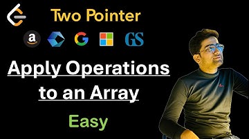 Apply Operations to an Array - Two Pointers - Leetcode 2460 - DSA until I get placed