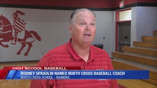 Rodney Spradlin named North Cross baseball coach