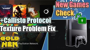 PS4 Jailbreak New Games Check | The Callisto Protocol Texture Fix | Yakuza Like a Dragon Ishin