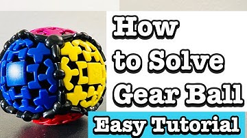 How to solve a Gear ball cube | Very Easy Tutorial | Only 2 Algorithms!!