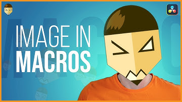 Use IMAGES in MACROS DaVinci Resolve