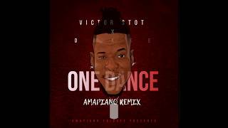 Victor Stot X Drake  One Dance amapiano Remix