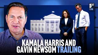 Why Kamala Harris and Gavin Newsom are Trailing in the Presidential Race