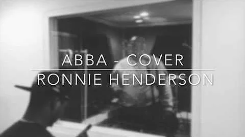 Ronnie Henderson Abba Cover