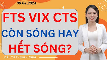 CÁC CỔ PHIẾU CHỨNG KHOÁN CÒN SÓNG HAY HẾT SÓNG?