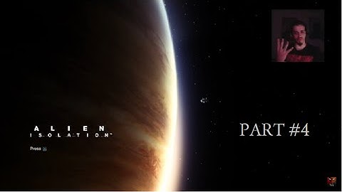 Alien: Isolation - Richie_V Walkthrough PT. 4 (Live Stream)