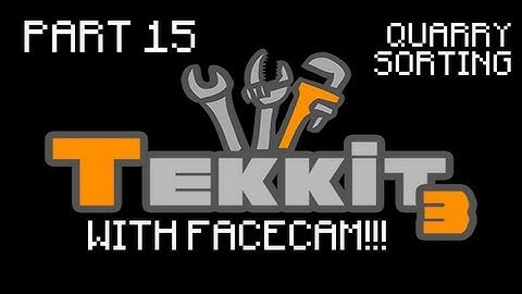 Tekkit 3 - Part 15 - Quarry Sorting