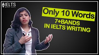 Only 10 words for 7+ bands in Writing | IELTS Made Easy by Sonam Sandhu