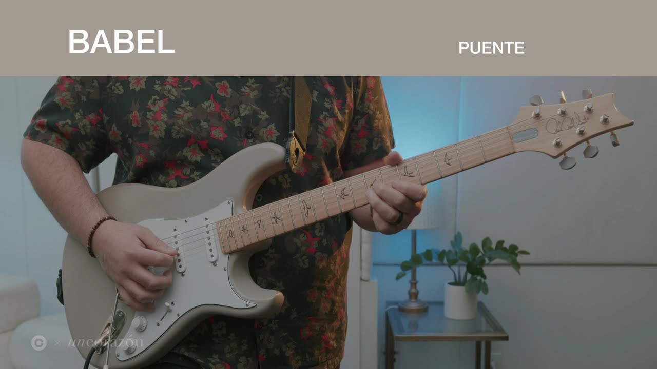 Babel - Un Corazón | Tutorial Oficial G. Eléctrica