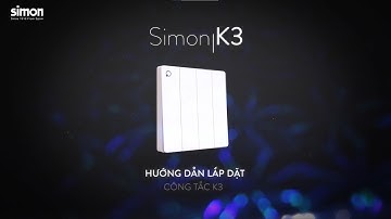 Hướng dẫn lắp đặt Công tắc ổ cắm Series K3