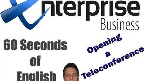 60 Seconds of English; Communication Skills, Ways to Open a Teleconference