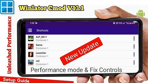 Winlator Bionic Cmod V13.1 Update (performance mode) | Windows Emulator Android - Beginner Guide