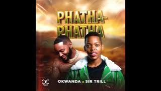Okwanda x Sir Trill & Bongi SA : Iphatha-phatha