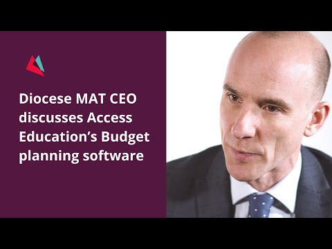 Diocese MAT CEO discusses Access Education’s Budget planning software