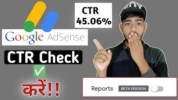 Adsense CTR | How to check CTR in Adsense Beta version | Adsense CTR  kaise check kare | 2021 |