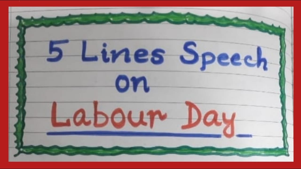 5 Lines Speech on Labour Day | 5 Lines Essay on Labour Day in English | 5 Lines Workers Day|May Day