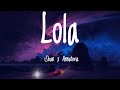 Lola ishan ft annatoriaofficial lyric