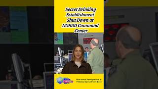 Secret Drinking Establishment Shut Down at NORAD Command Center #youtube #usa #youtubeshorts