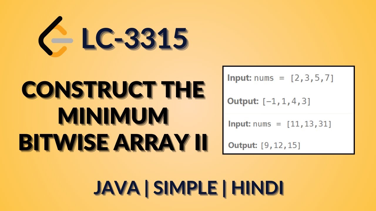 Construct the Minimum Bitwise Array II Leetcode 3315 Java Code Only ...