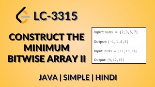 Construct the Minimum Bitwise Array II Leetcode 3315 Java Code Only Hindi