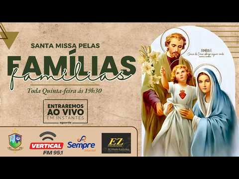 SANTA MISSA PELAS FAMÍLIAS - 13/08/2026- Paróquia São José